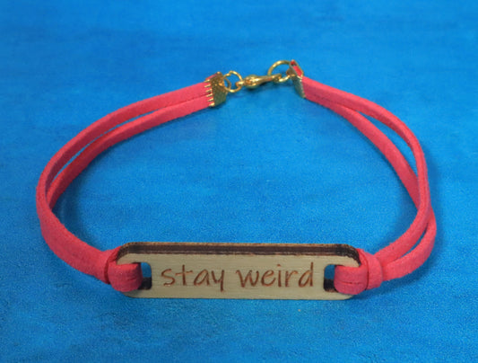 Bracelet Hot Pink and Gold Stay Weird