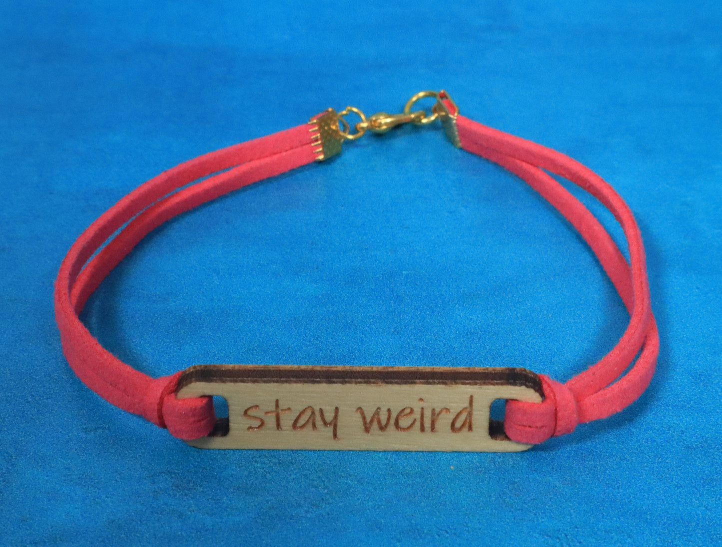 Bracelet Hot Pink and Gold Stay Weird